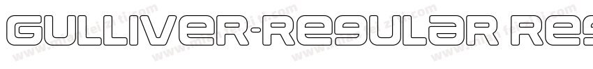 Gulliver-Regular Reg字体转换